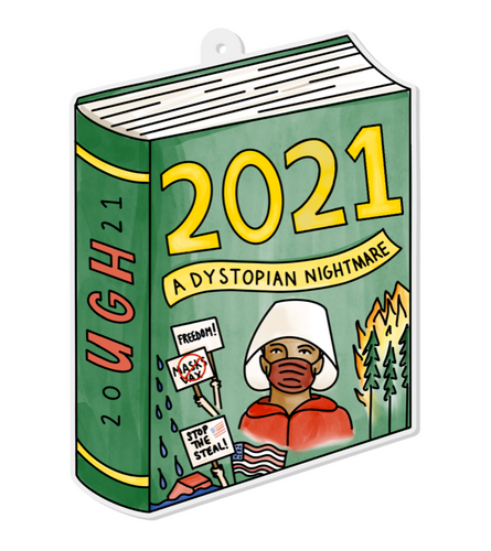 2021 DYSTOPIAN NIGHTMARE | ORNAMENT
