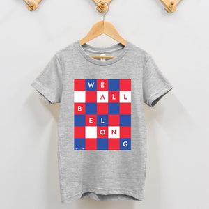 WE ALL BELONG | TODDLER TEE | ACLU