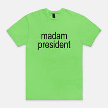 Madam President, Brat Tee