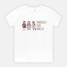 PROTECT THE DOLLS | ADULT SOFT TEE