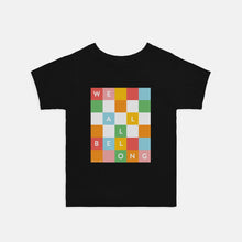 WE ALL BELONG | TODDLER TEE | AUTISM TN