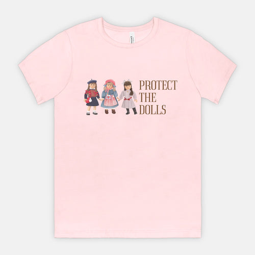 PROTECT THE DOLLS | ADULT SOFT TEE