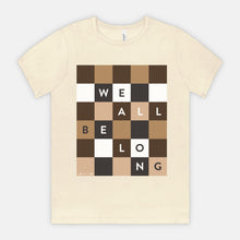 WE ALL BELONG | ADULT SOFT TEE | ACLU