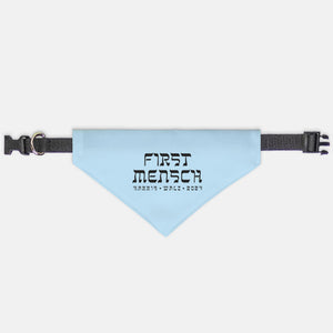 FIRST MENSCH | PET BANDANA | SMALL & MEDIUM