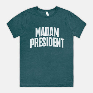 Madam President | Soft Tee