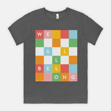 WE ALL BELONG | ADULT SOFT TEE | AUTISM TN