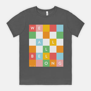 WE ALL BELONG | ADULT SOFT TEE | AUTISM TN