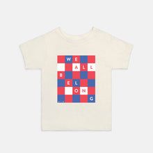 WE ALL BELONG | TODDLER TEE | ACLU