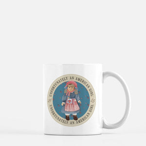 UNFORTUNATELY KIRSTEN | 11 OZ MUG