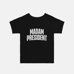 Madam President Toddler Tee