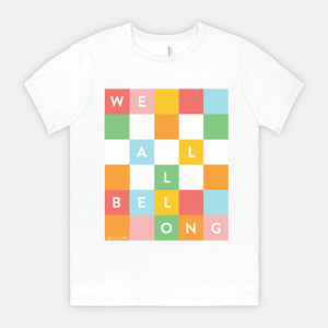 WE ALL BELONG | ADULT SOFT TEE | AUTISM TN