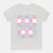 WE ALL BELONG | ADULT SOFT TEE | TREVOR PROJECT