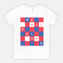 WE ALL BELONG | ADULT SOFT TEE | ACLU
