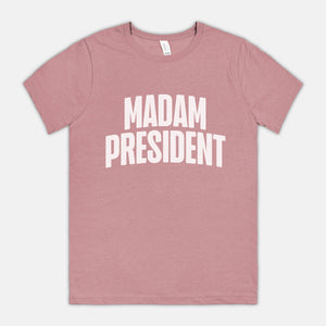 Madam President | Soft Tee