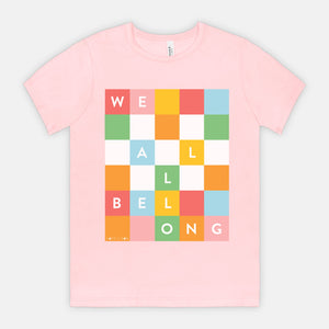 WE ALL BELONG | ADULT SOFT TEE | AUTISM TN