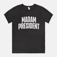 Madam President | Soft Tee