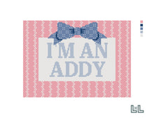 I'M AN ADDY | 18 MESH NEEDLEPOINT CANVAS