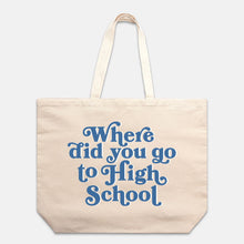 STL HIGH SCHOOL TOTE | CUSTOM