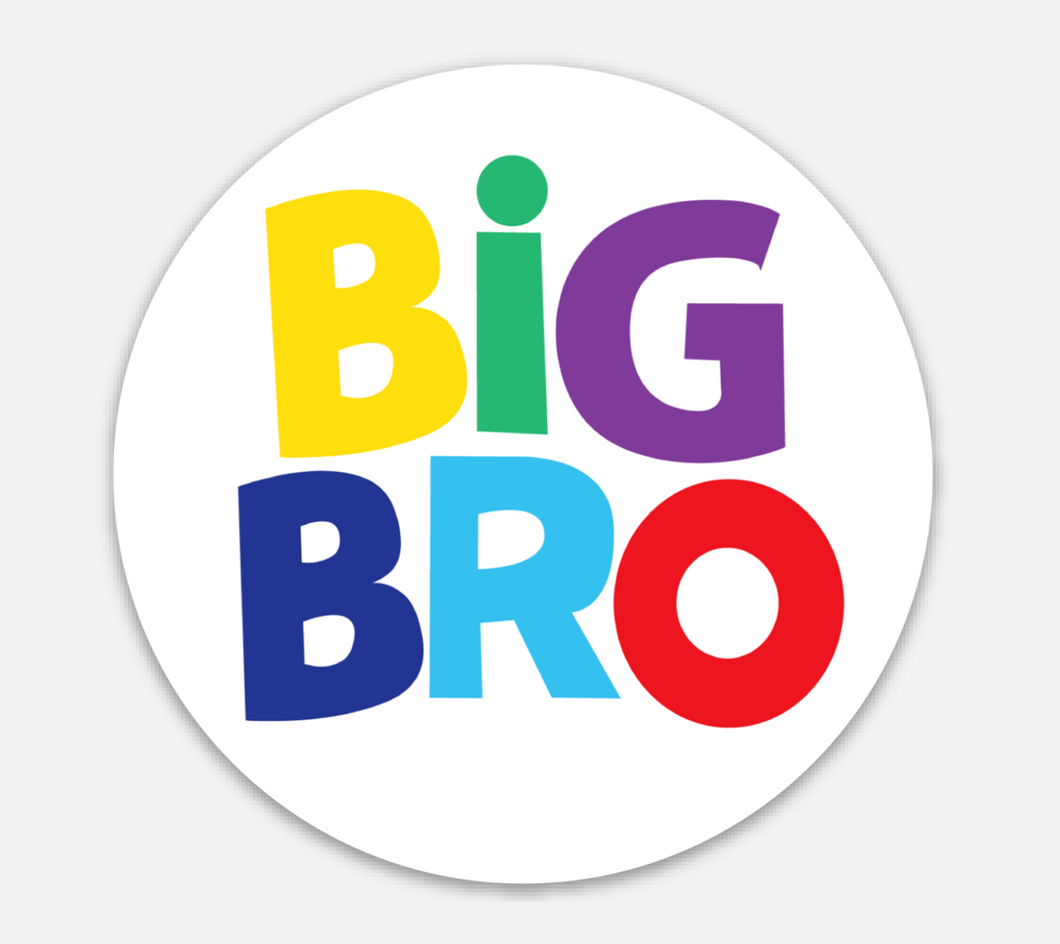 BIG BRO | STICKER