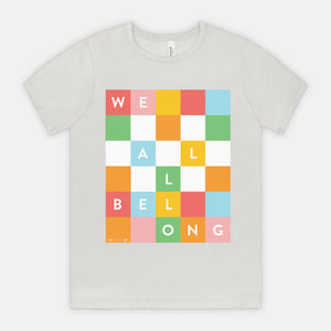 WE ALL BELONG | ADULT SOFT TEE | AUTISM TN