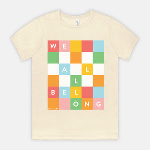 WE ALL BELONG | ADULT SOFT TEE | AUTISM TN