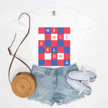 WE ALL BELONG | ADULT BOXY TEE | ACLU