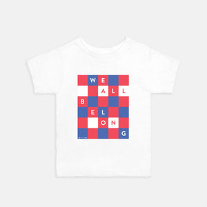 WE ALL BELONG | TODDLER TEE | ACLU