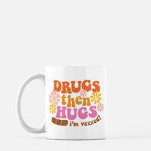 DRUGS THEN HUGS | MUG <p style=font-size:12px>*2 sizes</p>