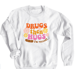 DRUGS THEN HUGS | SHIRTS <p style=font-size:12px>*more colors and styles</p>