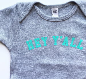 HEY Y'ALL INFANT<p style=font-size:12px>*more colors</p>